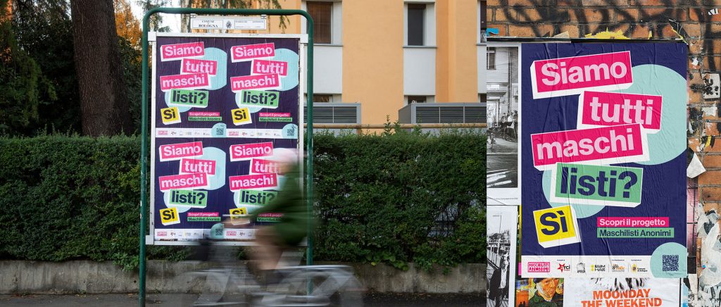 Foto delle affissioni urbane a Bologna con la campagna grafica "Siamo tutti maschilisti? Sì"